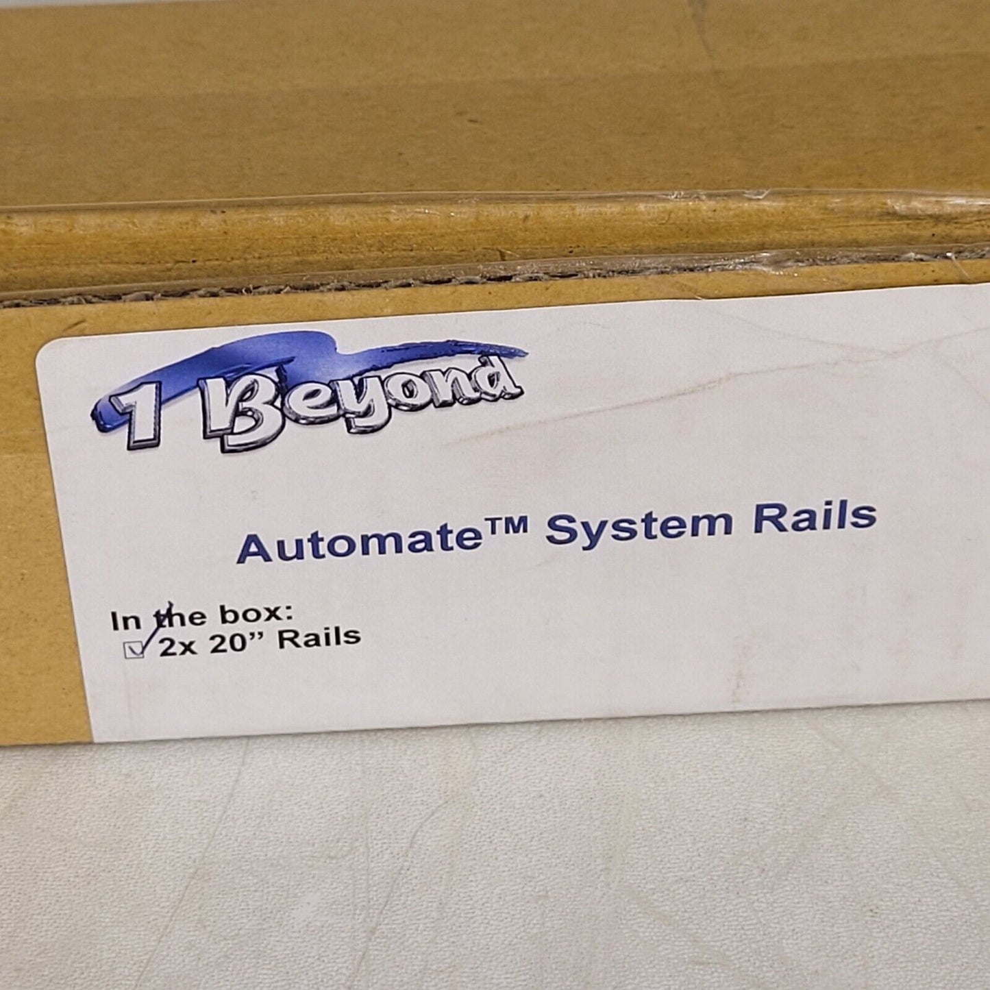 1 Beyond Automate™ Systems Rails In the box 2 X 20” Rails