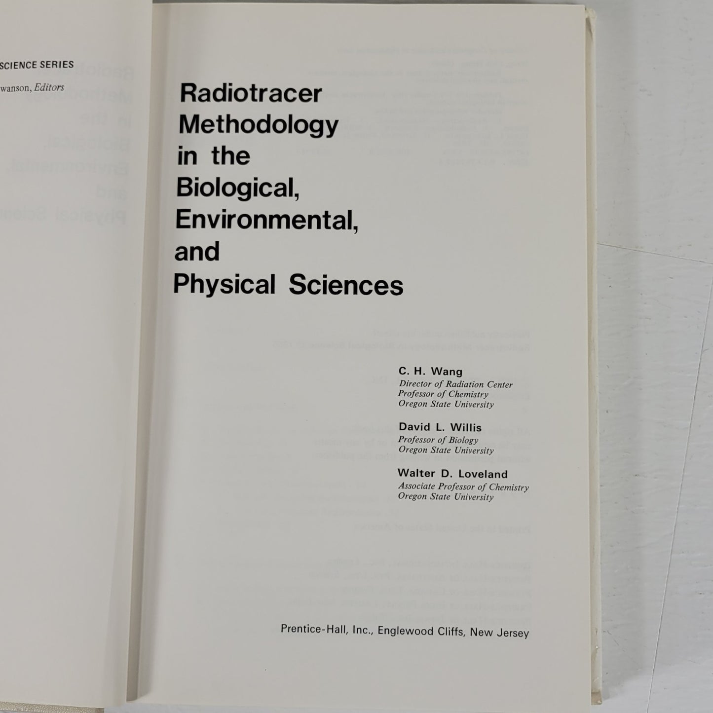 Radiotracer Methodology in the Biological, Environmental, and Physical Sciences