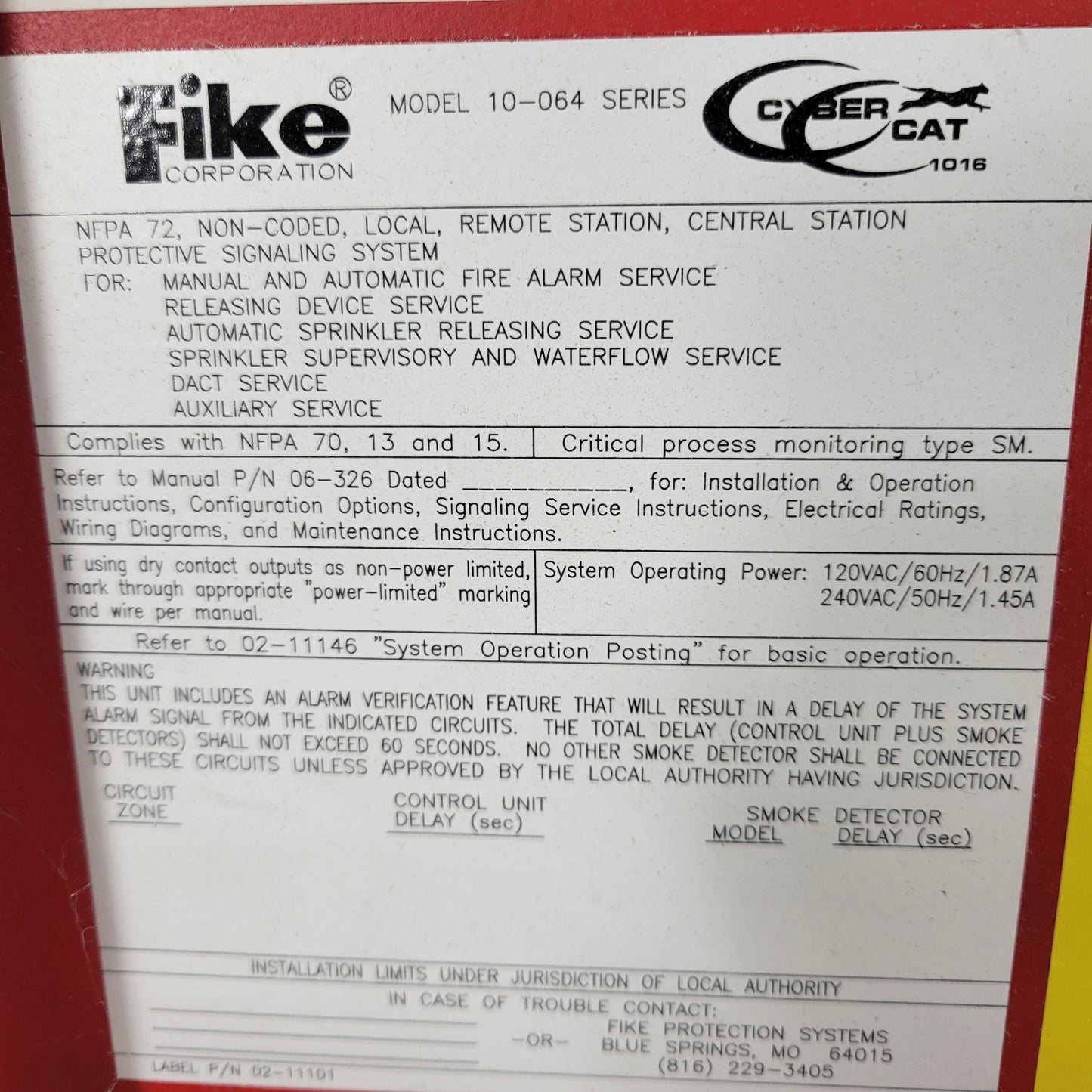 Fike Protection Cyber Cat 1016 10-064 EMPTY Fire Alarm Cabinet 250VA 60Hz No Key