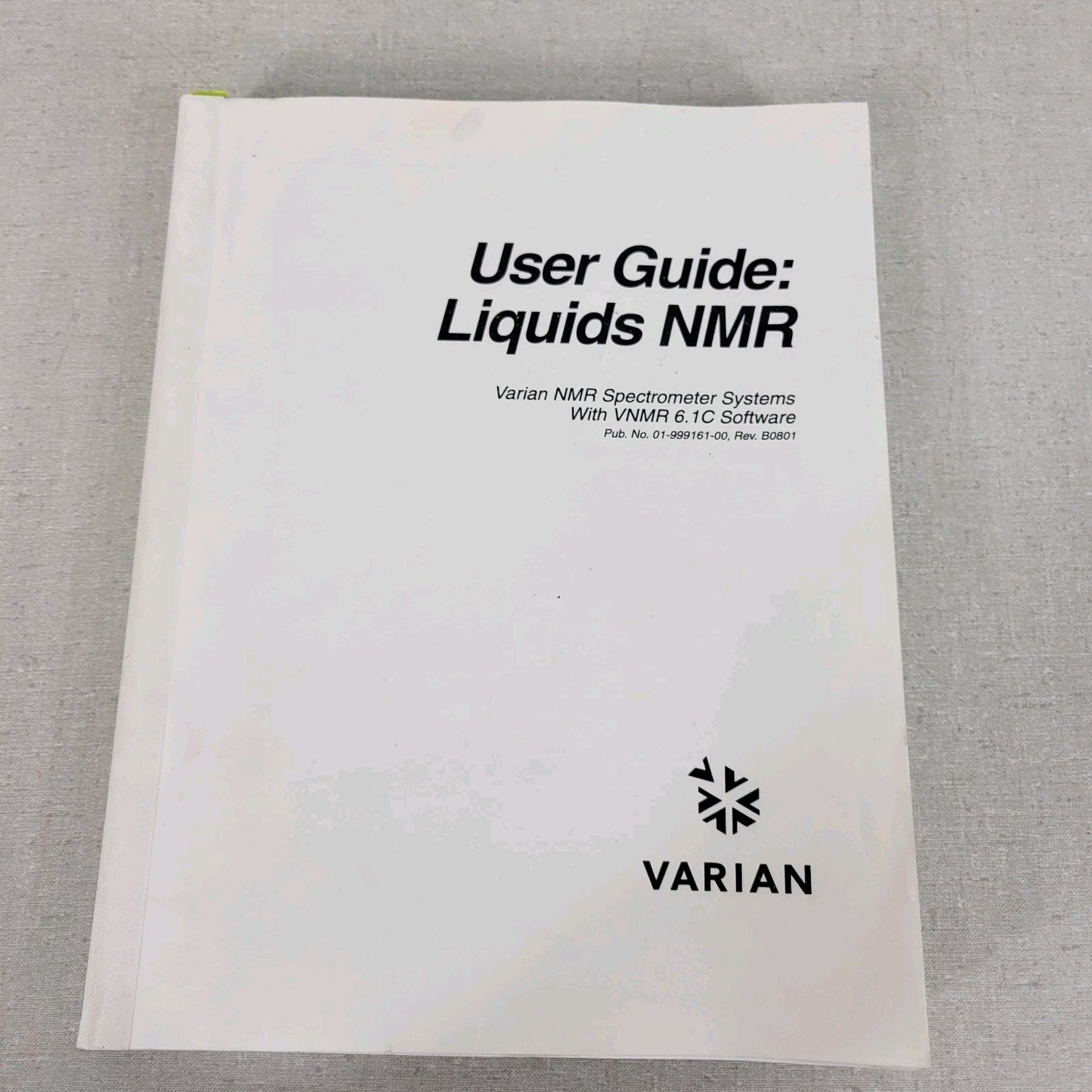 Varian NMR Nuclear Magnetic Resonance Spectrometer Manual Collection v5.1 v6.1C