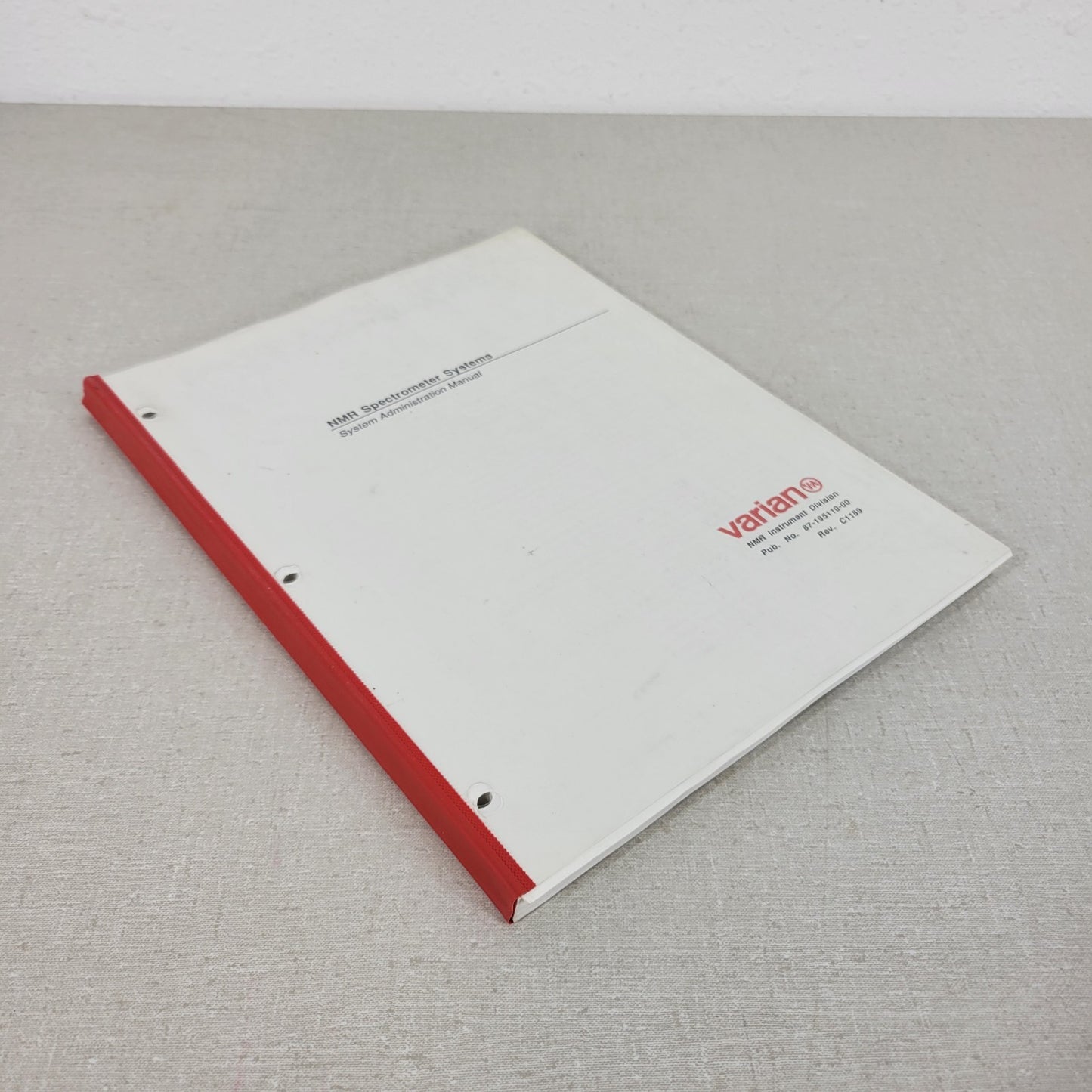 Varian NMR Spectrometer System Administration Operation Manual Rev C1189 C1090
