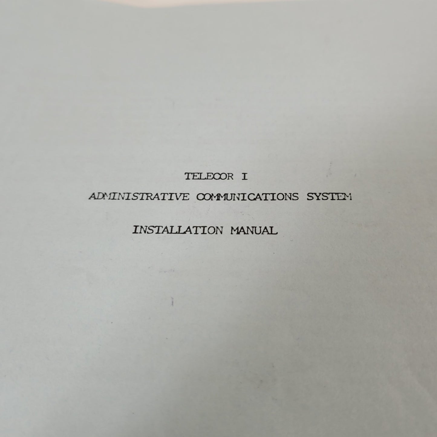 Telecor I Administrative Communications System Programming Instruction Manual