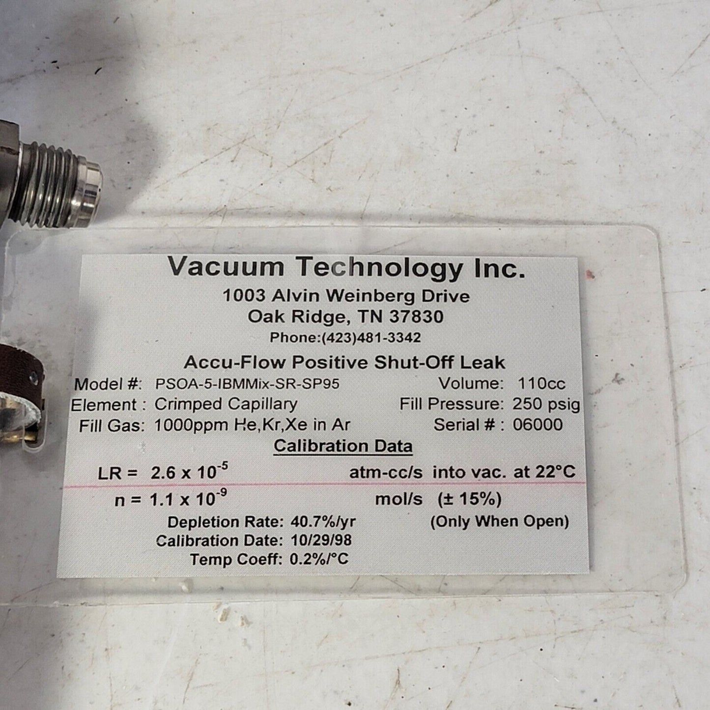 Vacuum Technology Accu-Flow Positive Leak Calibrator PSOA-5-IBMMix-SR-SP95 110cc