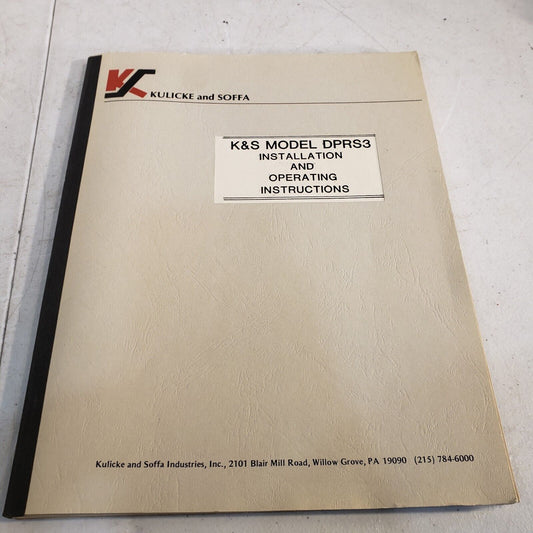Kulicke and Soffa K&S Model DPRS3 Installation and Operating Instructions