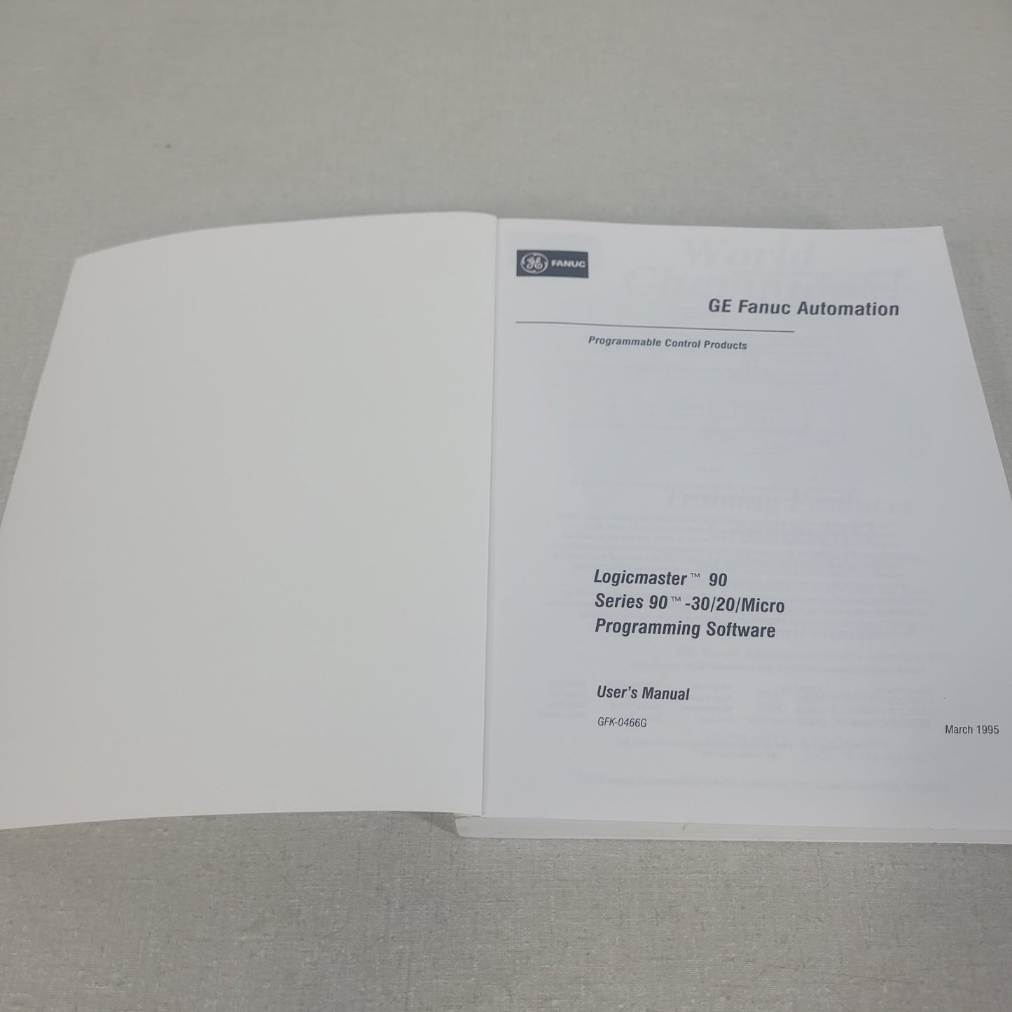 GE Fanuc GFK-0466G Logicmaster 90 Series 90-30/20/Micro Programming User Manual