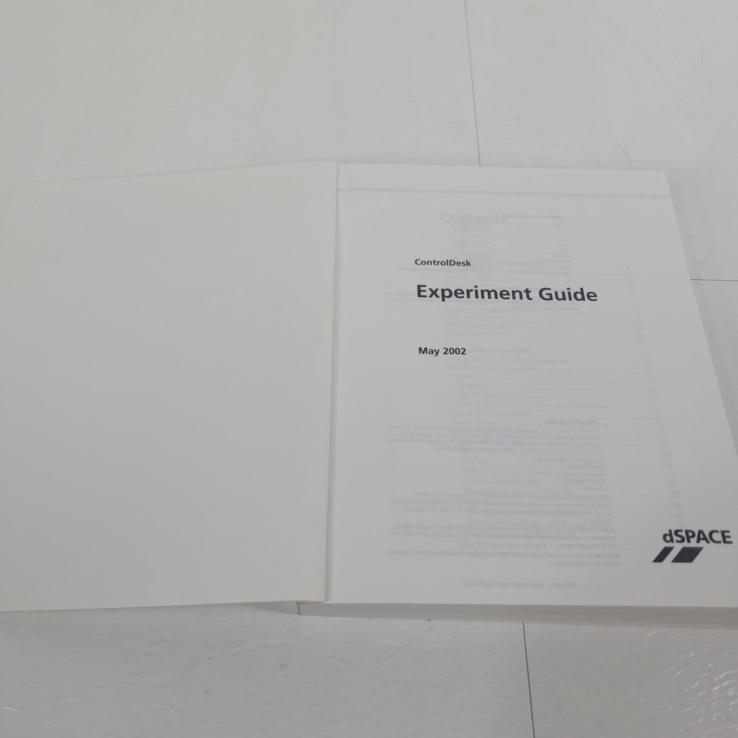 dSPACE ControlDesk Experiment Guide Release 3.4 Software User Manual May 2002