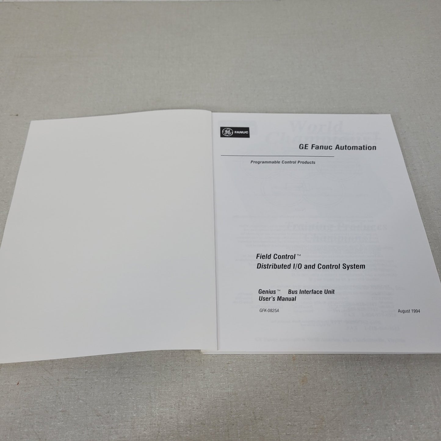 GE Fanuc GFK-0825 Field Control Genius Bus Interface Unit User Manual