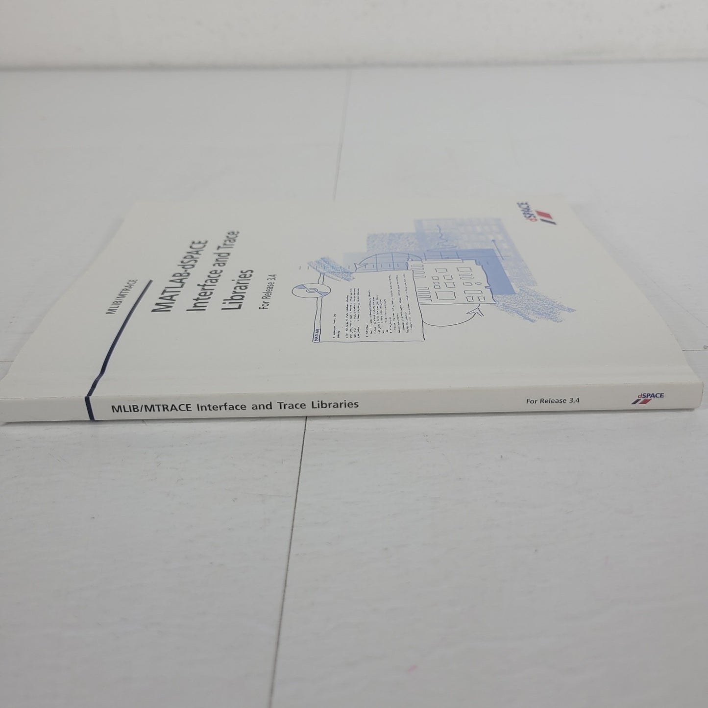 dSPACE MLIB MTRACE MATLAB Interface Trace Libraries Manual Release 3.4 2002