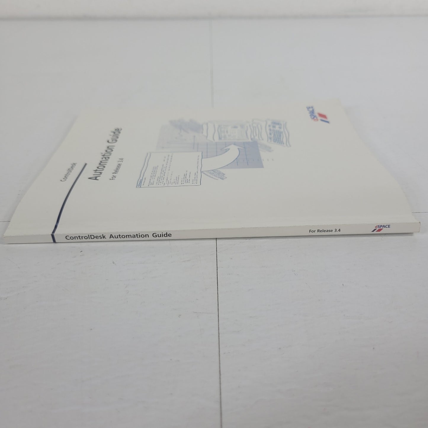 dSPACE ControlDesk Automation Guide Release 3.4 RCP HIL Software Manual 2002