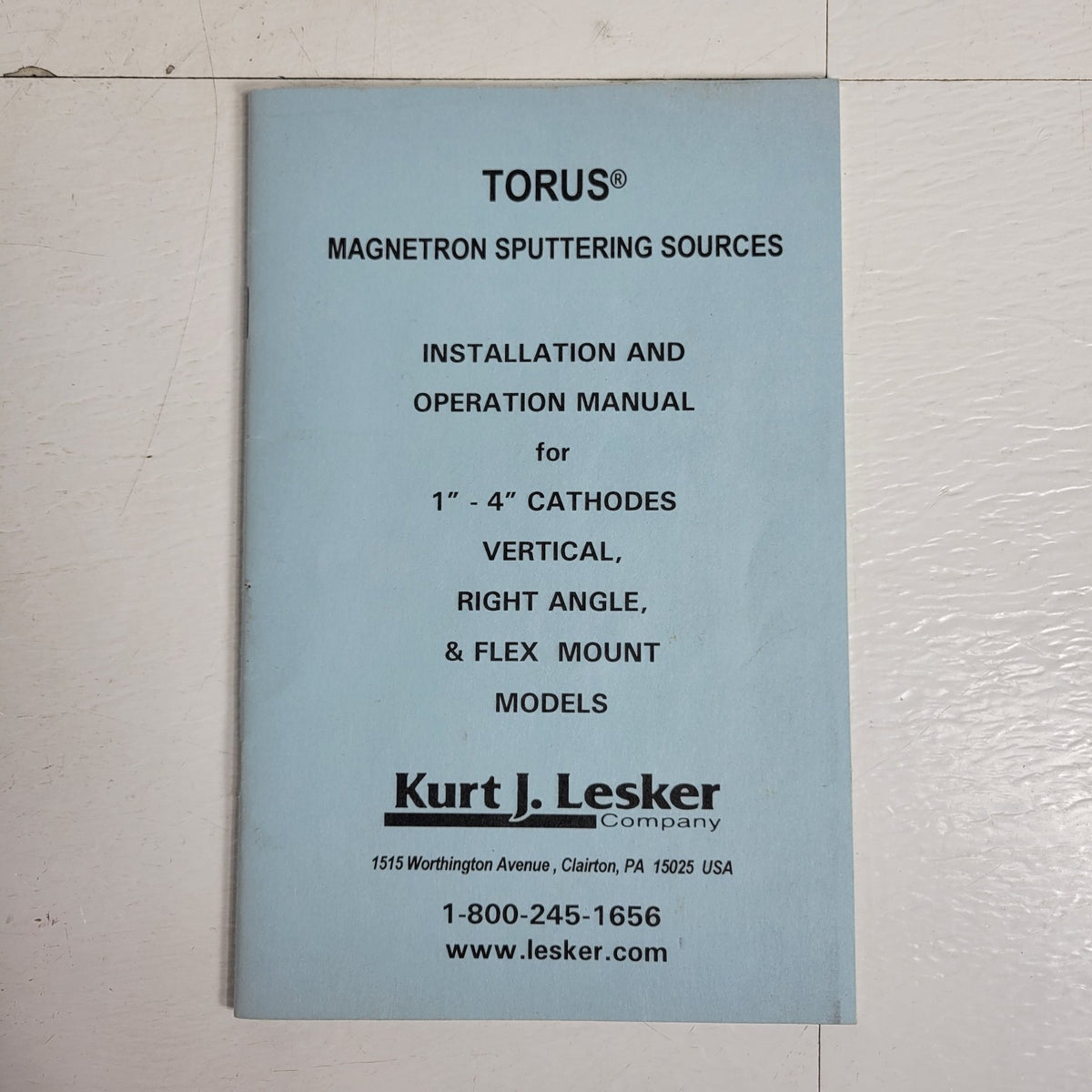 Kurt J Lesker TORUS Magnetron Sputtering Sources Install Operation Manual 3rd Ed
