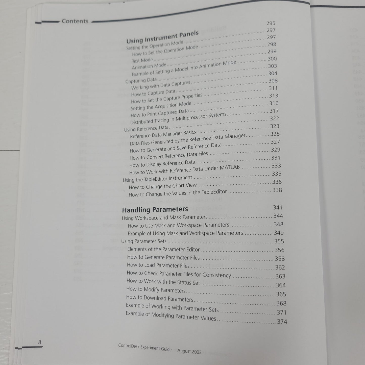 dSPACE ControlDesk Experiment Guide Release 4.0 Software User Manual August 2003