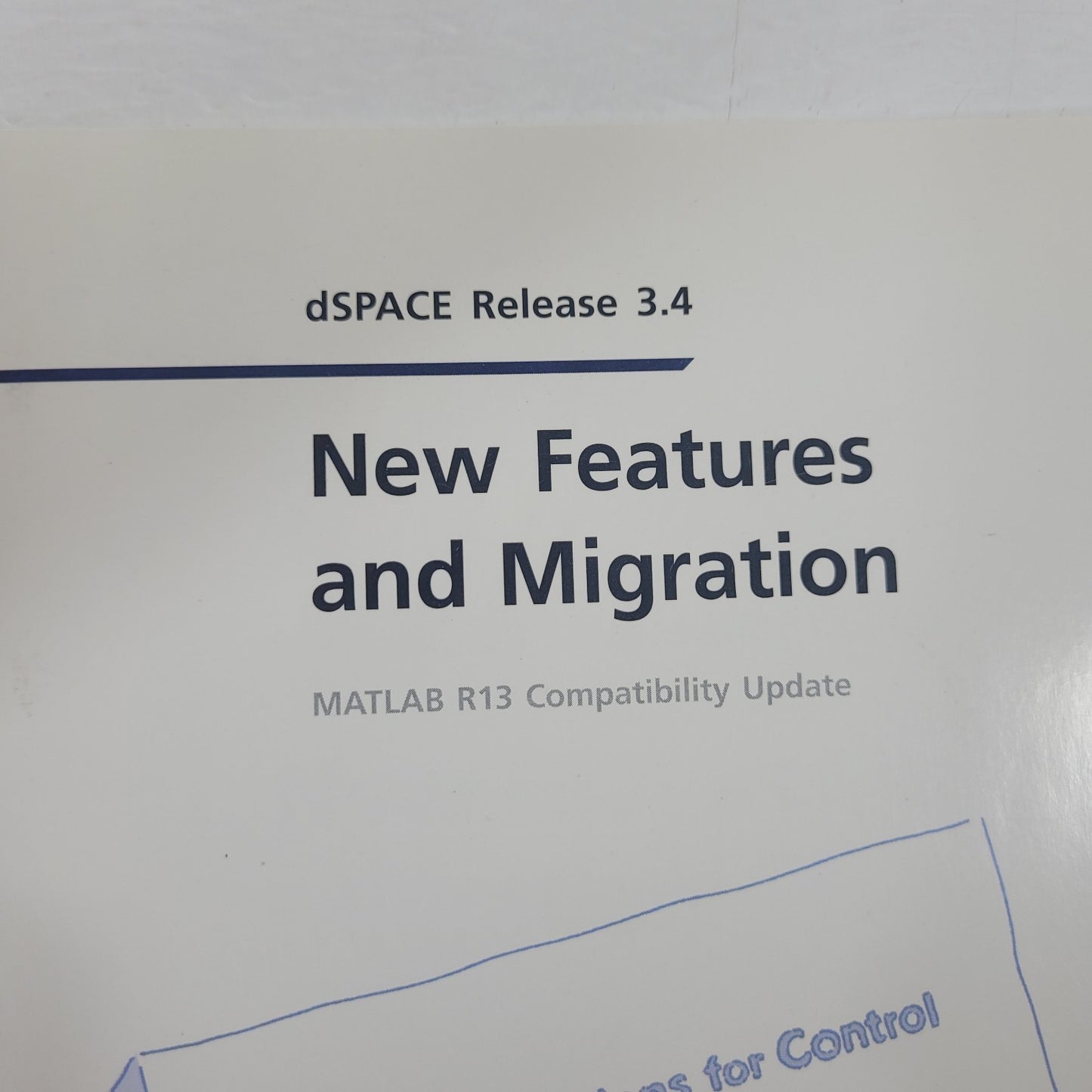 dSPACE Release 3.4 New Features Migration Guide MATLAB R13 Compatibility 2002