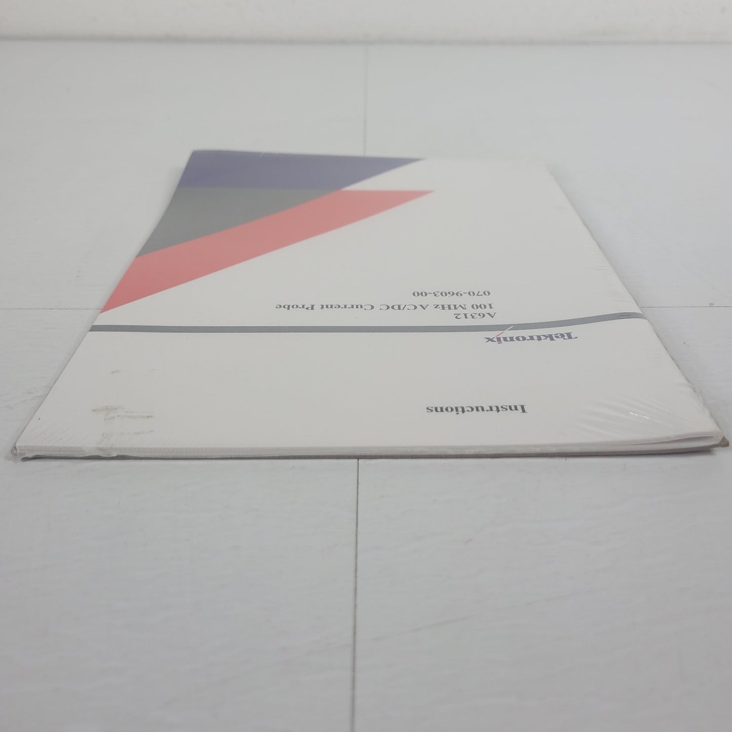Tektronix 070-9603-00 A6312 100MHz AC/DC Current Probe Instruction Manual