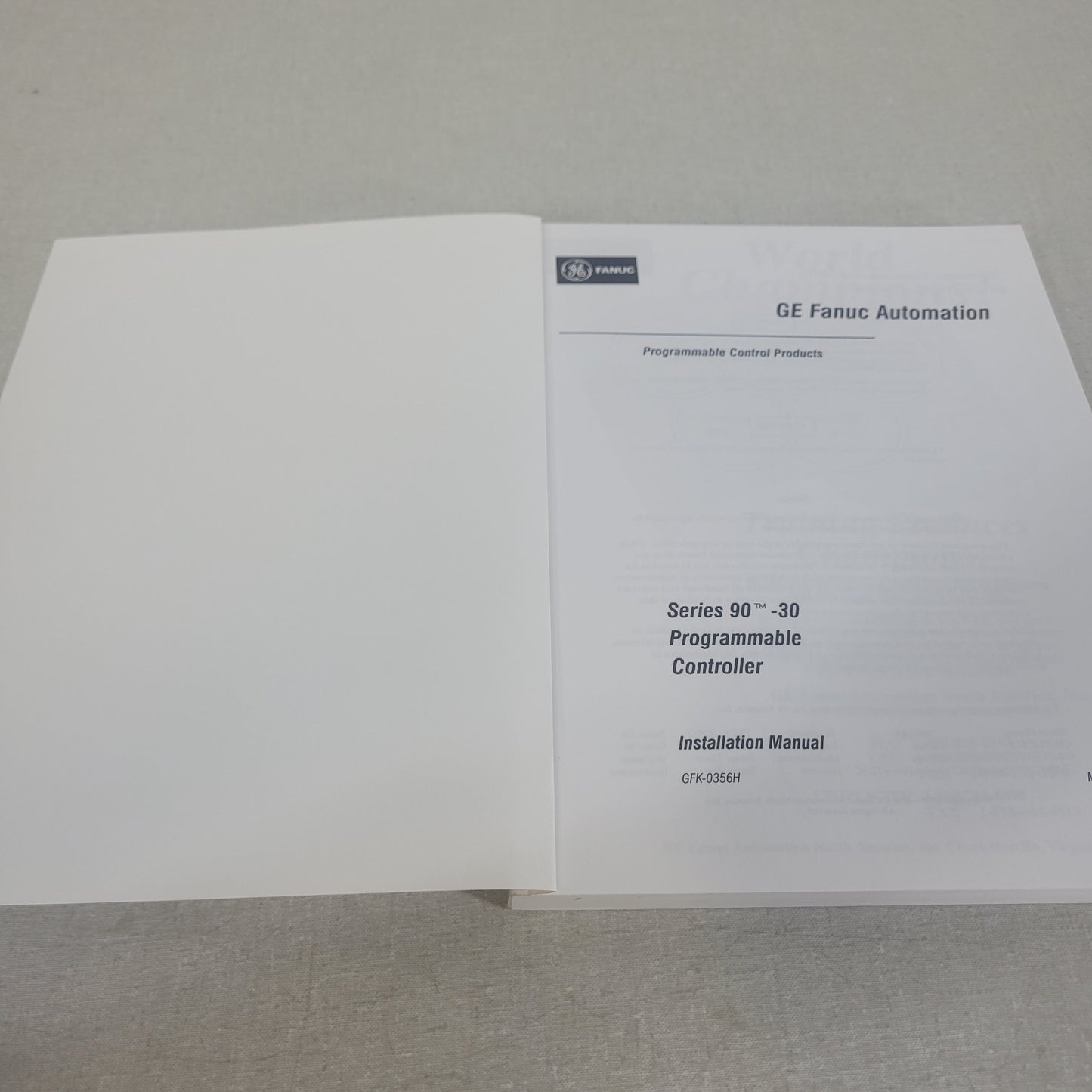 GE Fanuc GFK-0356H Series 90-30 Programmable Controller PLC Installation Manual