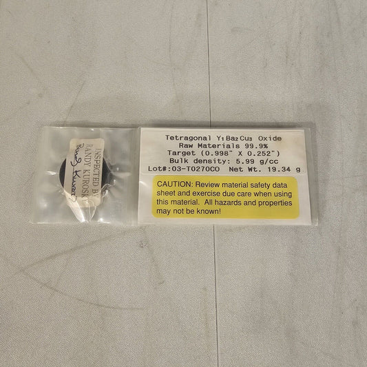 Tetragonal YBCO YBaCuO Y1Ba2Cu3 Oxide Sputtering Target Superconductor 19g 6g/CC