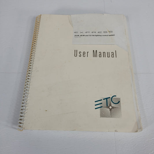 Electronic Theatre Controls ETC Express Light Board Version 2.0 User Manual