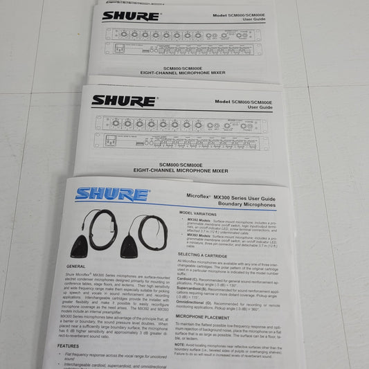 SHURE MX300 User Guide 27G283834 Rev 3 SCM800/SCM800E User Guide 27D8469 Rev 1