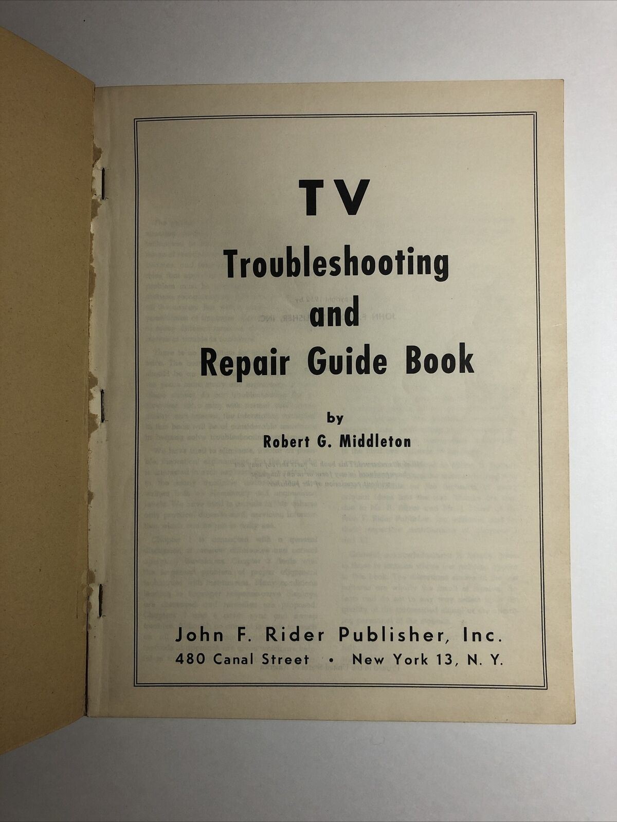 Vintage 1952 TV Troubleshooting & Repair Guide Robert Middleton/Rider Volume 1