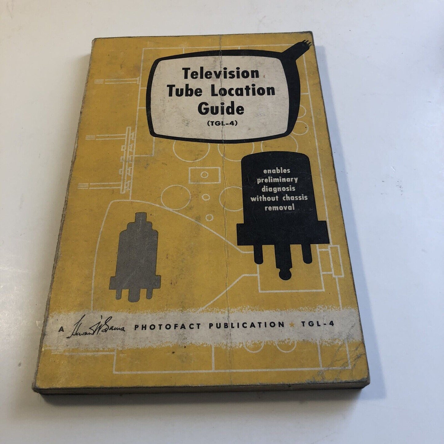 Television Tube Location Guide 1953 Howard W. Sams TGL-4 TV Repairs, 1st Edition