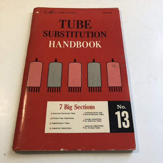 Vintage Howard W. Sams Tube Substitution Handbook, 13th Edition 1970