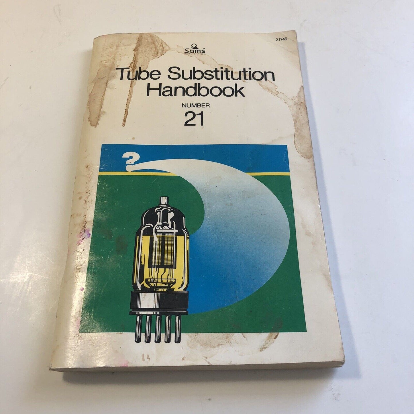 Vintage Howard W. Sams Tube Substitution Guide, Book Number 21 1980