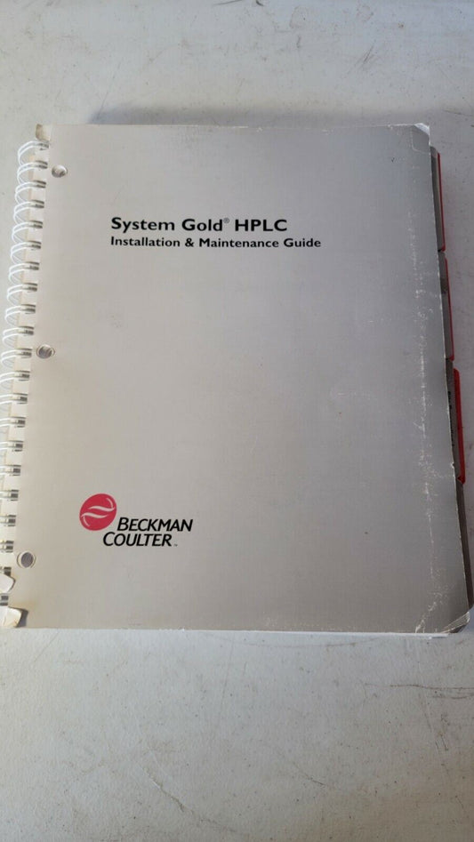 Beckman Coulter System Gold HPLC Installation & Maintenance Guide PN 718147