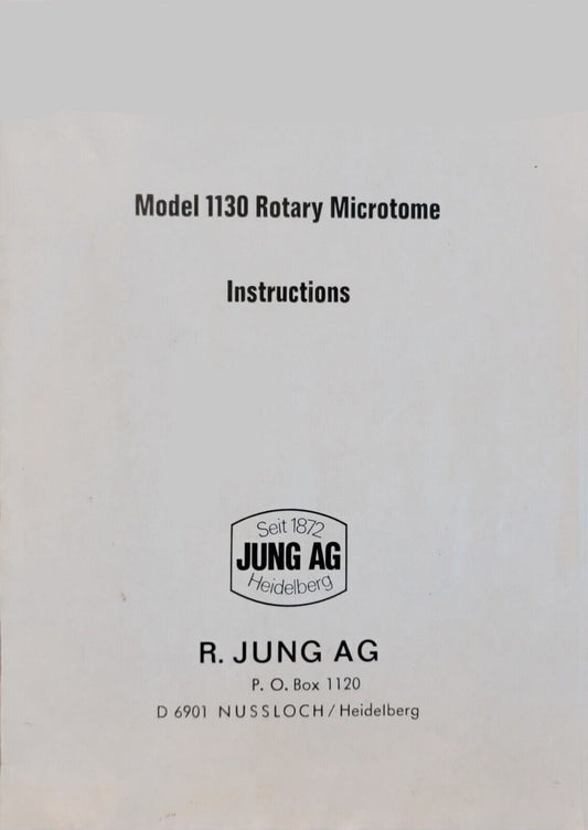 Reichert Jung Model 1130 Microtome Instruction Manual ONLINE COPY ONLY