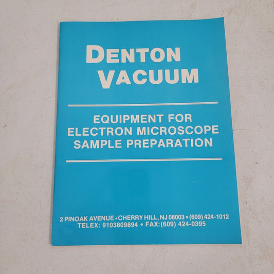 Denton Vacuum Vintage Equipment For Electron Microscope Sample Preparation Guide