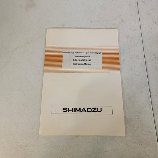 Shimadzu HPLC On-Line Degasser DGU-12A/DGU-14A Instruction Manual