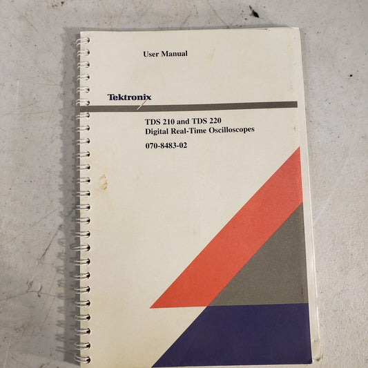 Tektronix TDS 210/220 Digital Real-Time Oscilloscope User Manual 070-8483-02