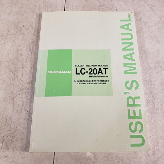 Shimadzu User Manual For LC-20AT Solvent Delivery Module, Liquid Chromotagraphy